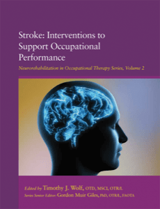 Stroke: Interventions to Support Occupational Performance cover image