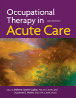 OT in Acute Care 3rd ed Adoption Review