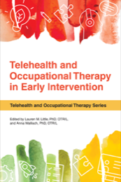 Image for Telehealth and Occupational Therapy in Early Intervention