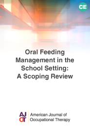Image for Oral Feeding Management in the School Setting: A Scoping Review
