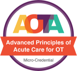 Image for Advanced Principles of Acute Care for OT Badge