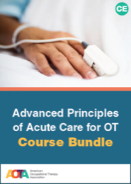 Image for Advanced Principles of Acute Care for OT