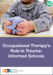 Image for Occupational Therapy’s Role in Trauma-Informed Schools