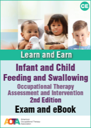 Image for Infant and Child Feeding and Swallowing, 2nd Ed., Ebook & Exam Learn and Earn