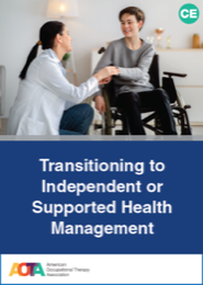 Image for Transitioning to Independent or Supported Health Management 