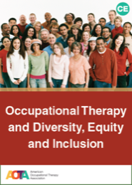 Image for Occupational Therapy and Diversity, Equity, and Inclusion