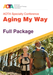 Image for AOTA Specialty Conference: Aging My Way (Full Package)