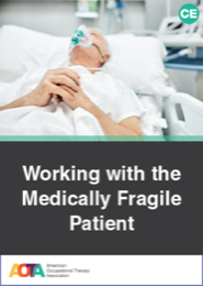 Image for Working with the Medically Fragile Patient