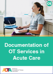 Image for Documentation of OT Services in Acute Care