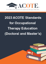 Image for 2023 ACOTE Standards for Occupational Therapy Education (Doctoral & Master's)
